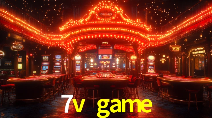 7v game - Plataforma oficial de jogos - 7v.game
